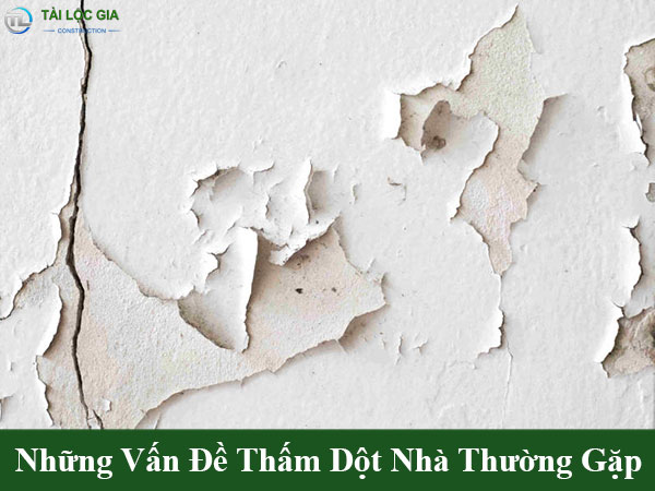 Những vấn đề thấm dột nhà thường gặp