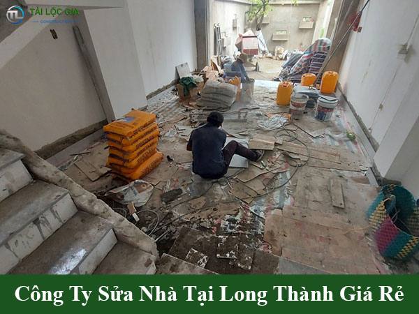 Công ty sửa chữa nhà tại long thành giá rẻ