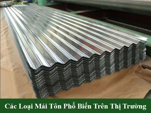 Các loại mái tôn phổ biến trên thị trường