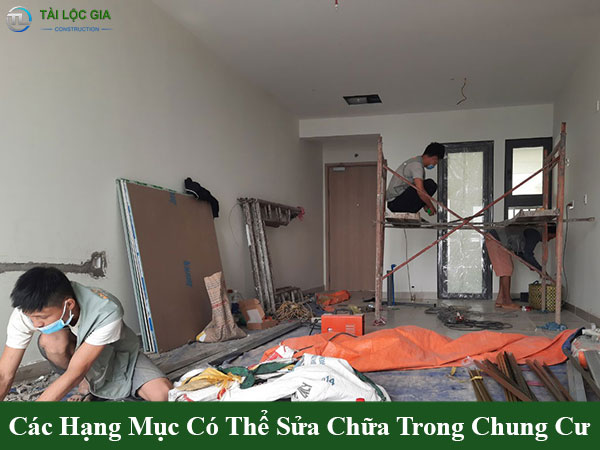 Hạng mục có thể sửa chữa trong chung cư