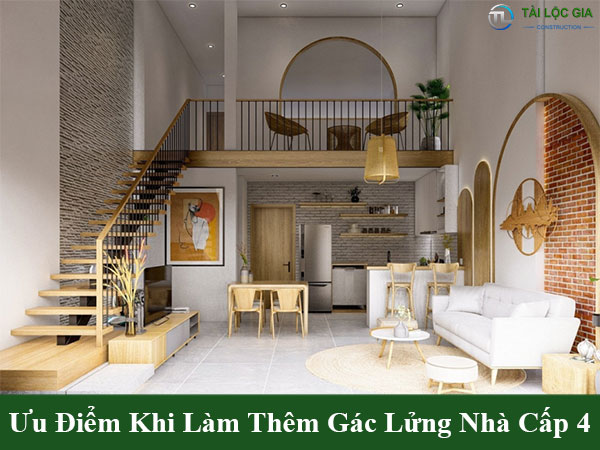 Ưu điểm khi làm thêm gác lửng nhà cấp 4