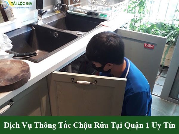 Dịch vụ thông tắc chậu rửa tại quận 1 uy tín