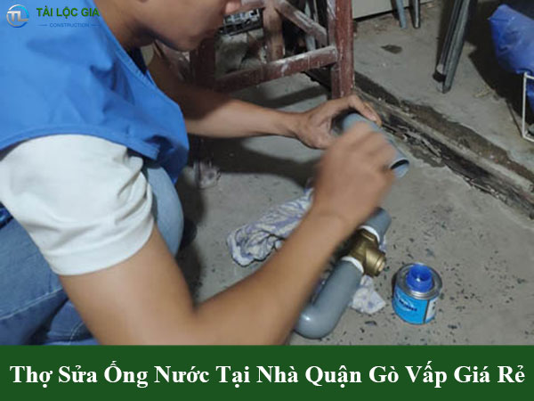 Thợ sửa ống nước tại nhà quận gò vấp giá rẻ