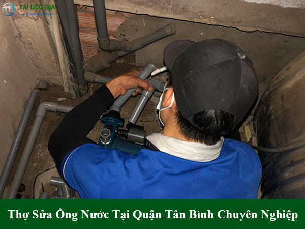 Thợ sửa ống nước tại quận tân bình chuyên nghiệp