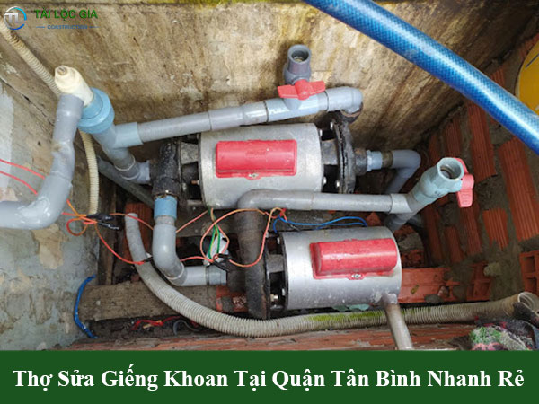 Thợ sửa giếng khoan tại quận tân bình nhanh rẻ