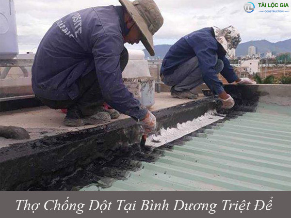 Đội thợ chống dột tại bình dương tay nghề cao xử lý dột triệt để