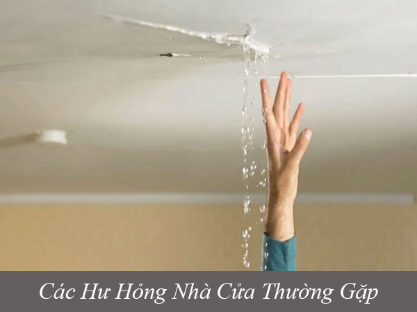Các hư hỏng nhà cửa thường gặp