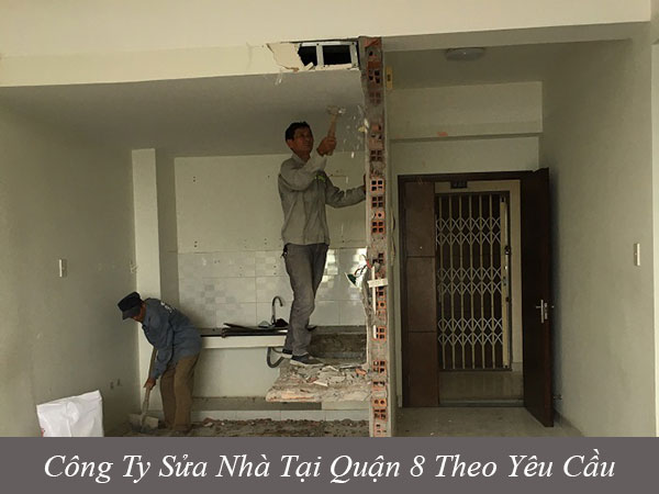 Công ty nhận sửa nhà tại quận 8 theo yêu cầu