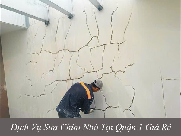 Các dịch vụ sửa chữa nhà tại quận 1 giá rẻ