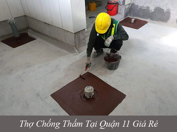 Cung cấp thợ chống thấm tại quận 11 giá rẻ