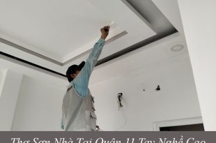 Cung cấp thợ sơn nhà tại quận 11 tay nghề cao