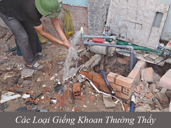 Các loại giếng khoan thường thấy