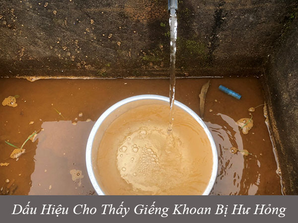 Dấu hiệu cho thấy giếng khoan bị hư hỏng 