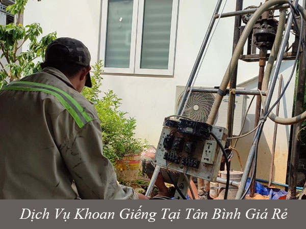 Dịch vụ khoan giếng tại quận tân bình giá rẻ