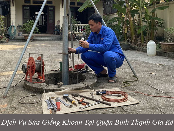 Dịch vụ sửa giếng khoan tại quận bình thạnh giá rẻ