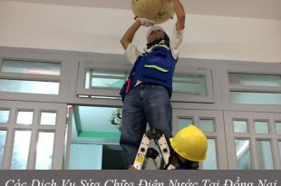 Các dịch vụ sửa chữa điện nước tại đồng nai