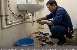 Các dịch vụ sửa chữa điện nước tại quận 8 giá rẻ