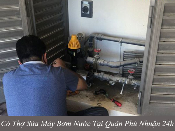 Có thợ sửa máy bơm nước tại quận phú nhuận 24h