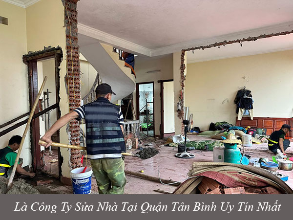 Là công ty sửa nhà tại quận tân bình uy tín nhất