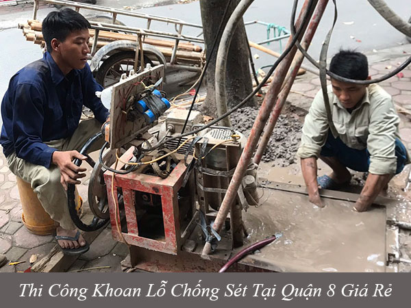 Thi công khoan lỗ chống sét tại quận 8 giá rẻ