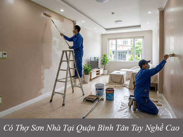 Có thợ sơn nhà tại quận bình tân tay nghề cao