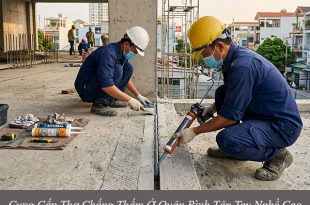 Cung cấp thợ chống thấm ở quận bình tân tay nghề cao